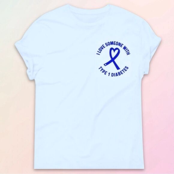 I Love Someone With Type 1 Tee, Sizes S-XXXL - Picture 5 of 7
